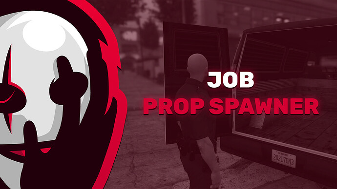Job Prop Spawner