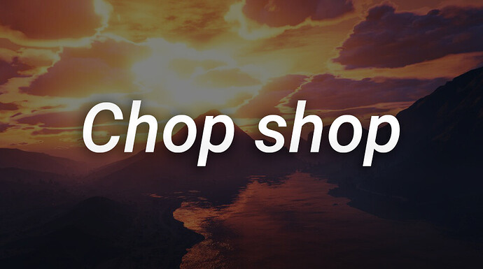 chopshop_bg