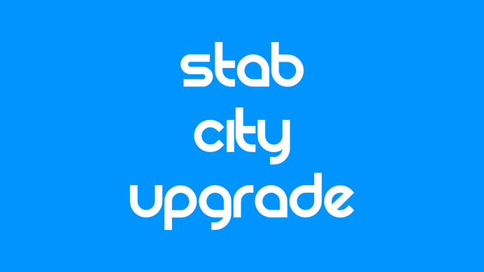 StabCityUpgrade