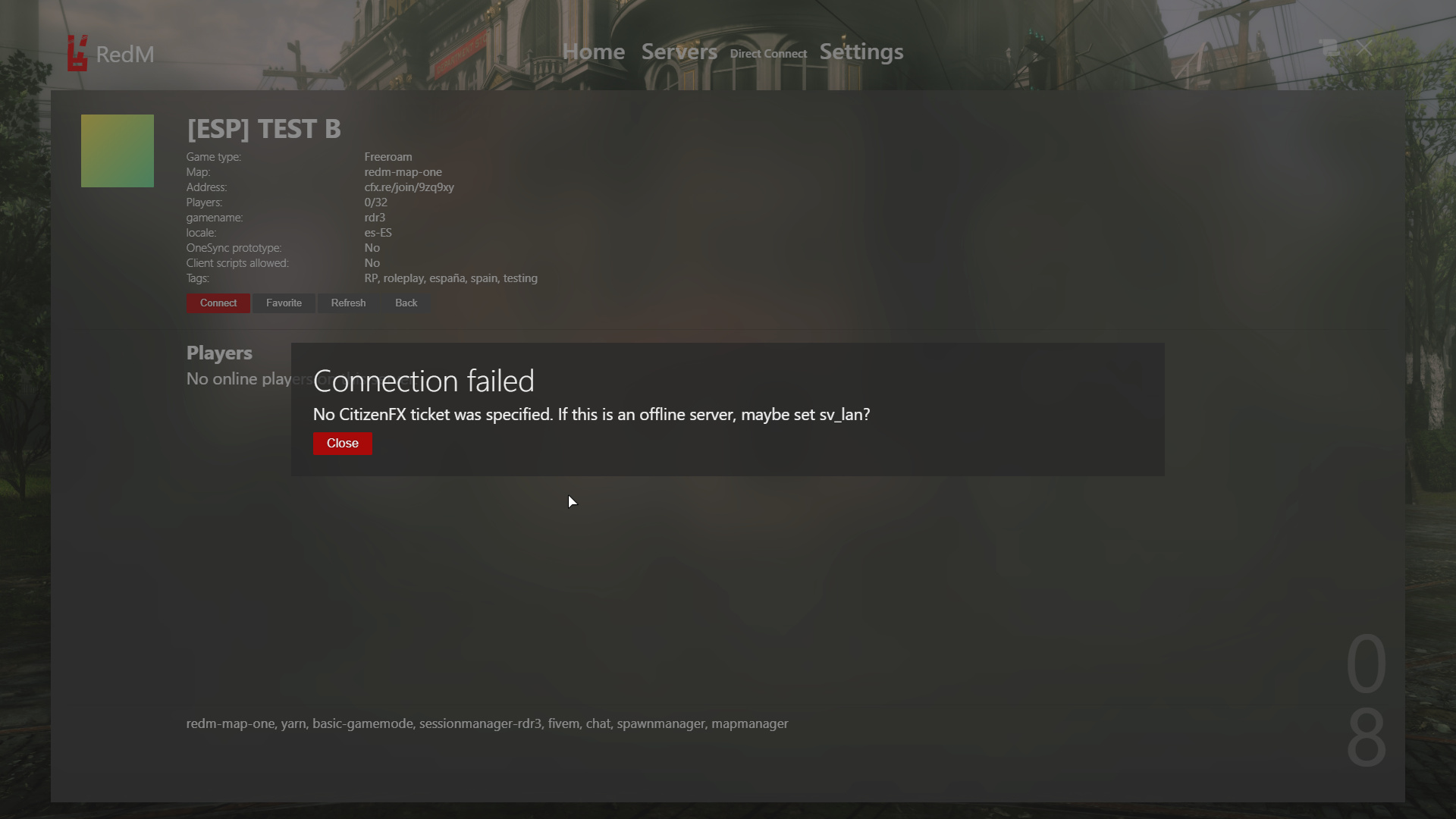 This Server is offline. Fatal Error could not start Rage Multiplayer. No reason specified. Dedicated Server support for Windows is not installed Unity. Connection failed rust