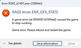 ERROR ERR_GFX_STATE (Red Dead Redemption 2)