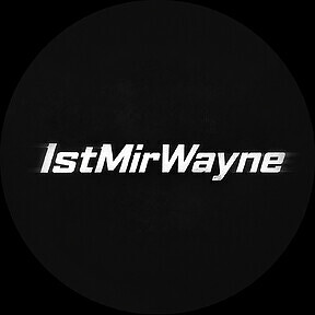 IstMirWayne
